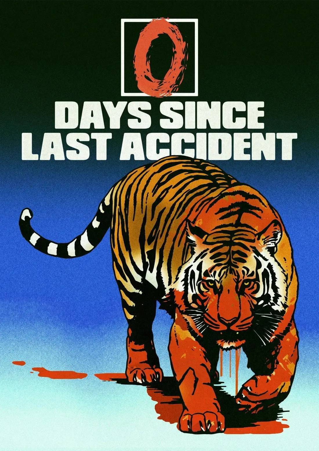 0 Days Since Last Accident