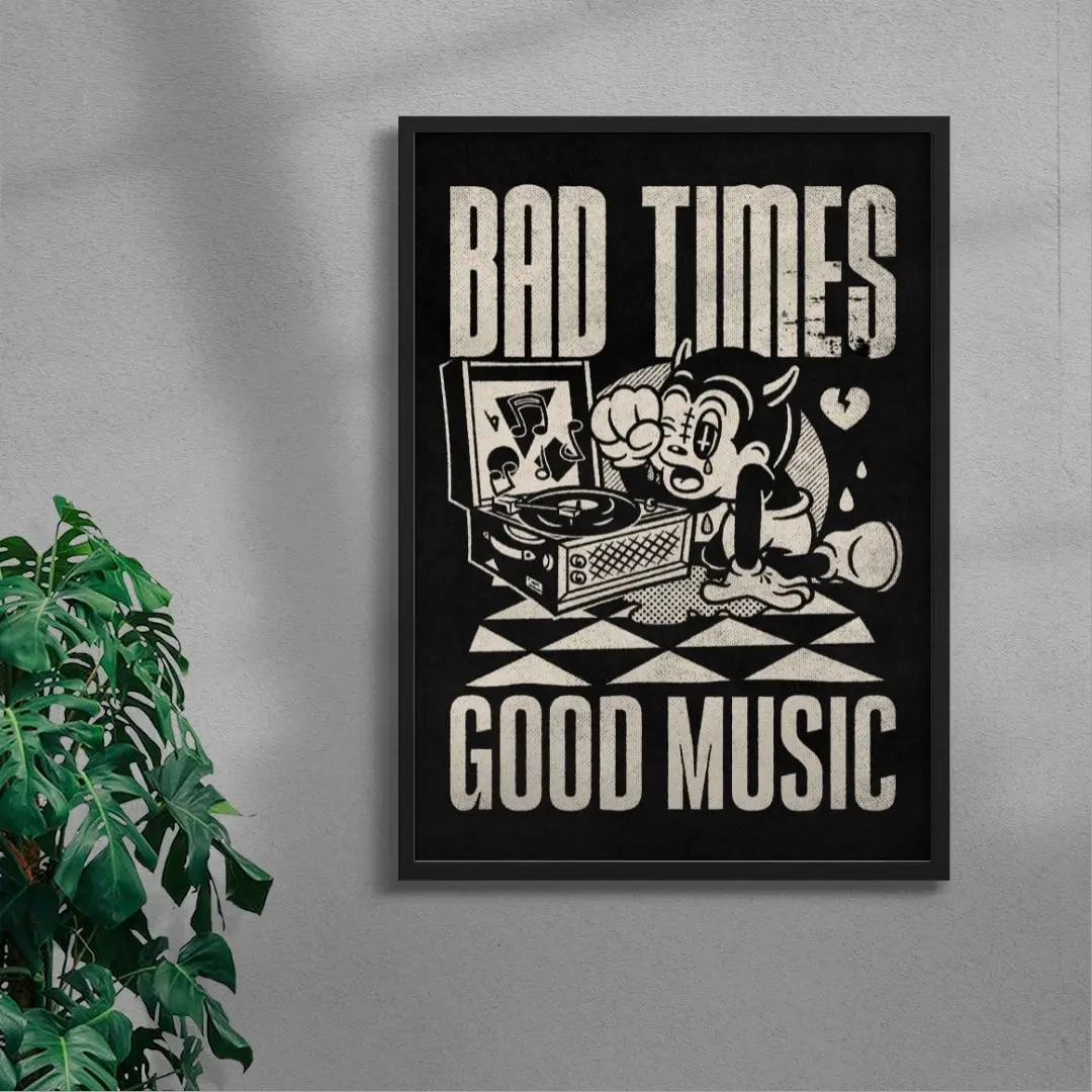 Bad Times Good Music