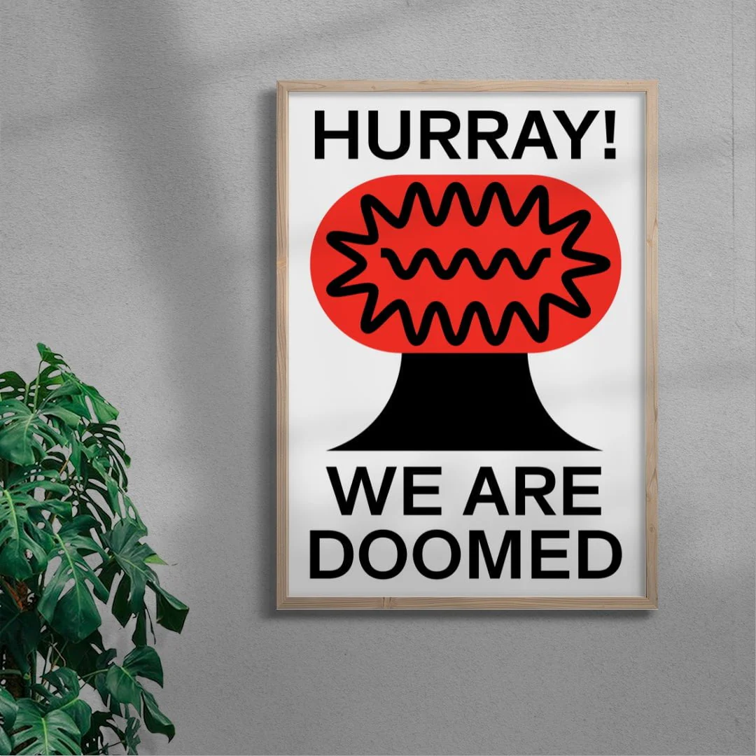 Hurray We Are Doomed