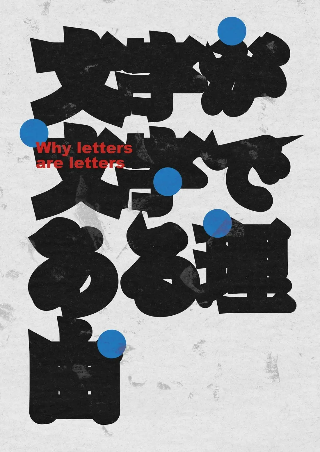 Why letters are letters