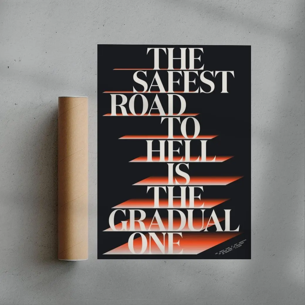 SAFEST ROAD TO HELL