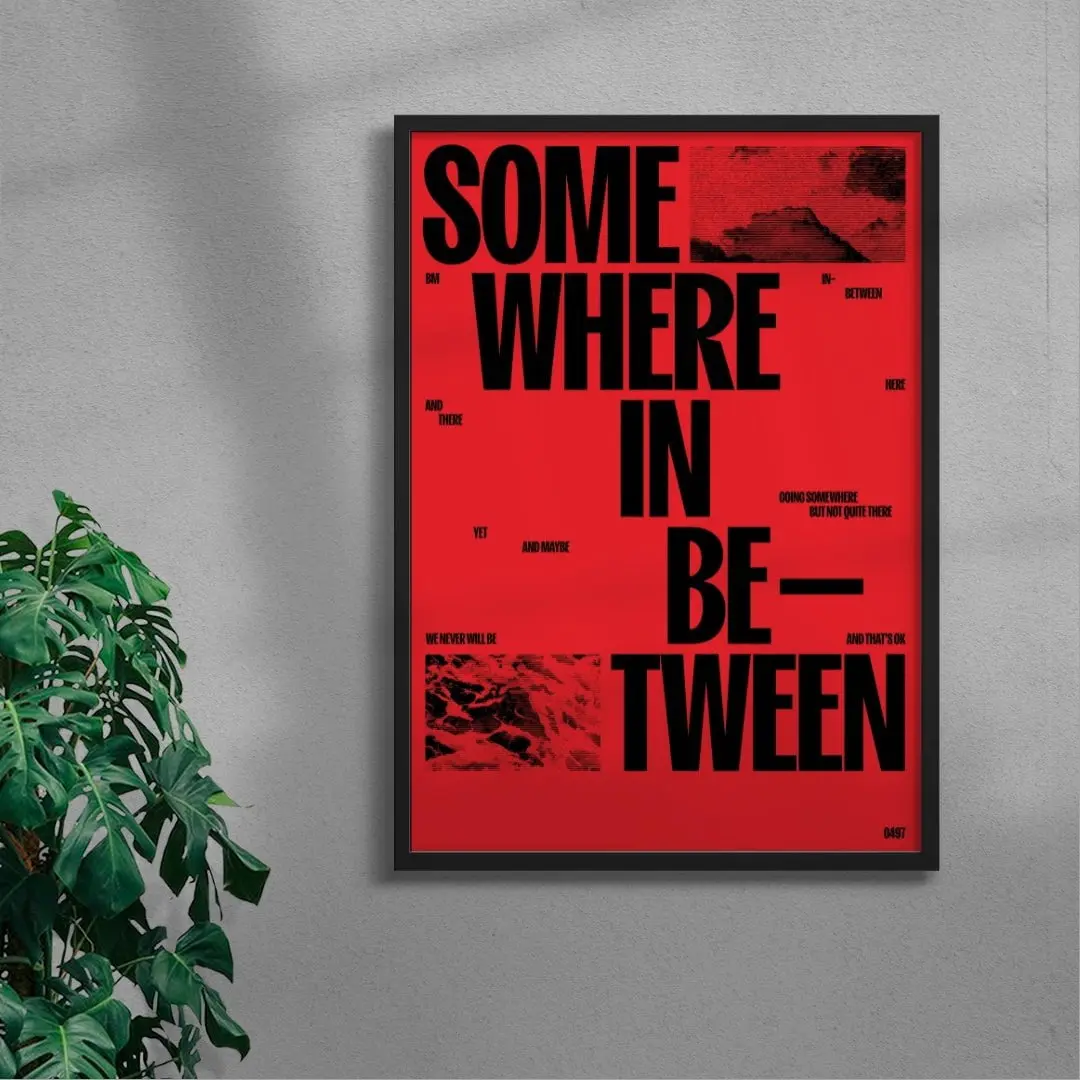 SOMEWHERE IN BETWEEN