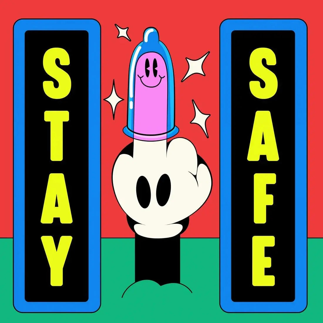 Stay Safe