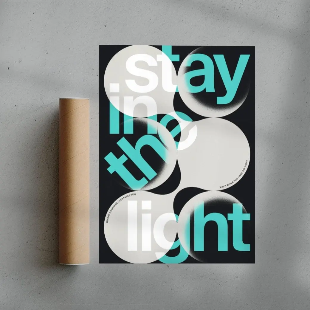 STAY IN THE LIGHT