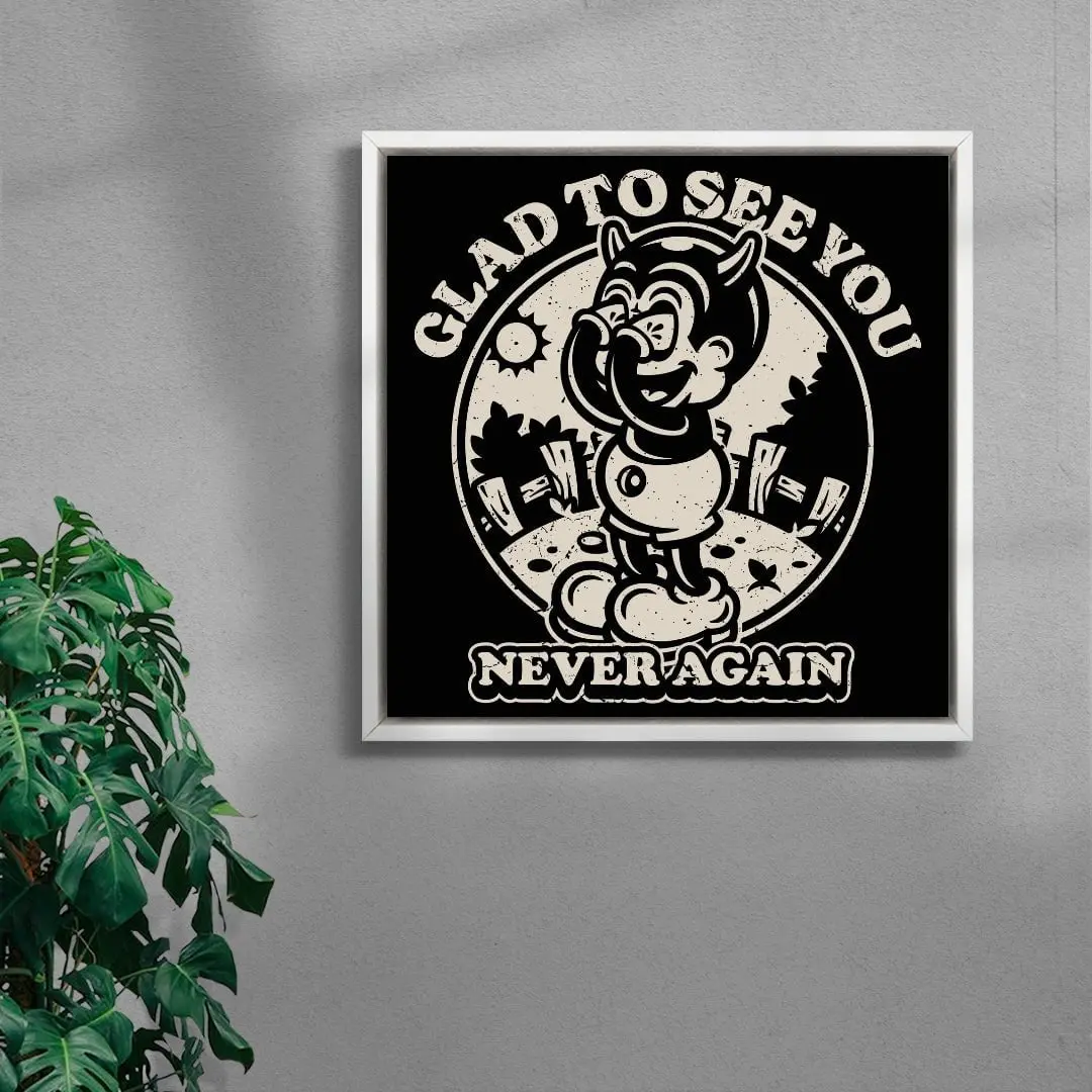 Glad To See You (Never Again)
