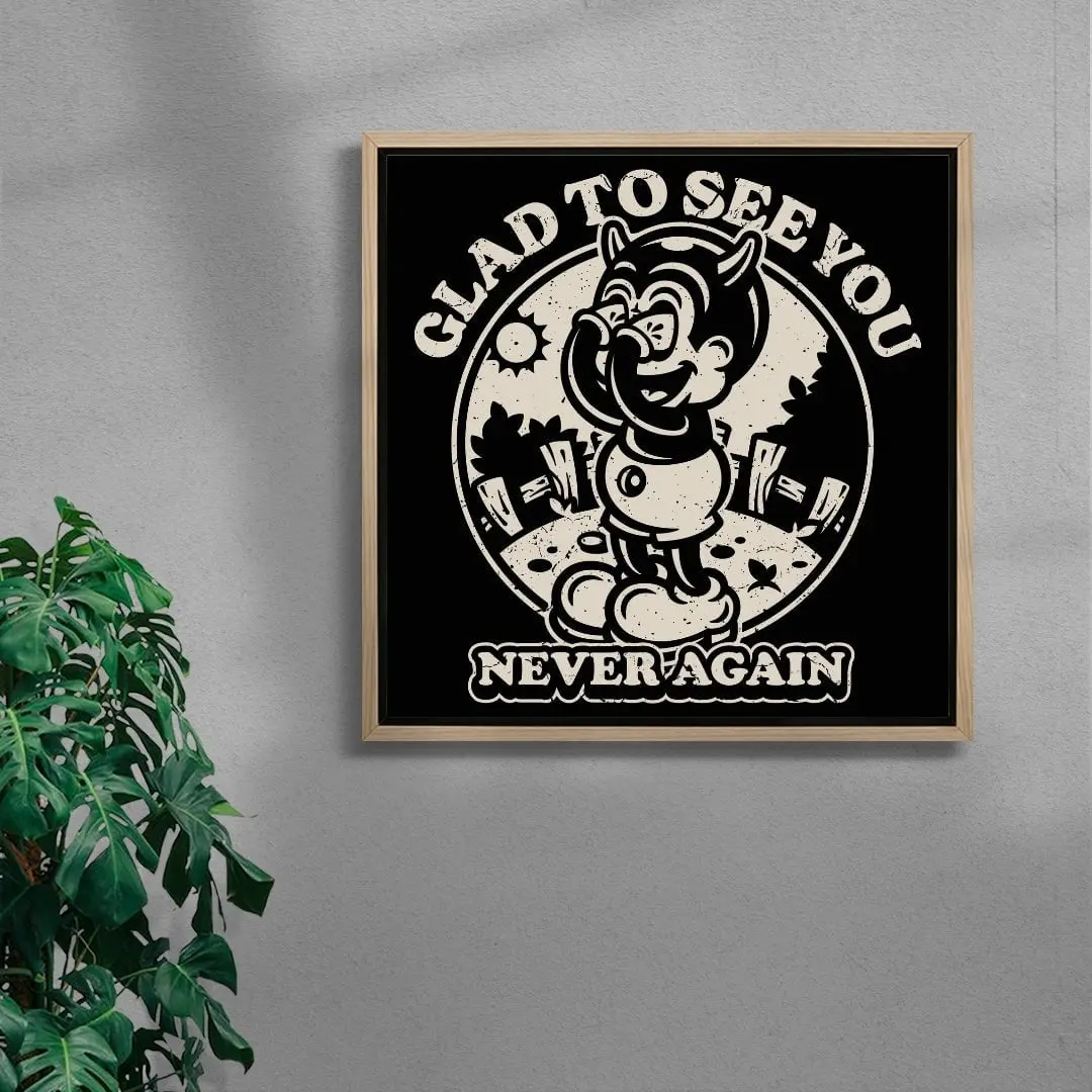 Glad To See You (Never Again)