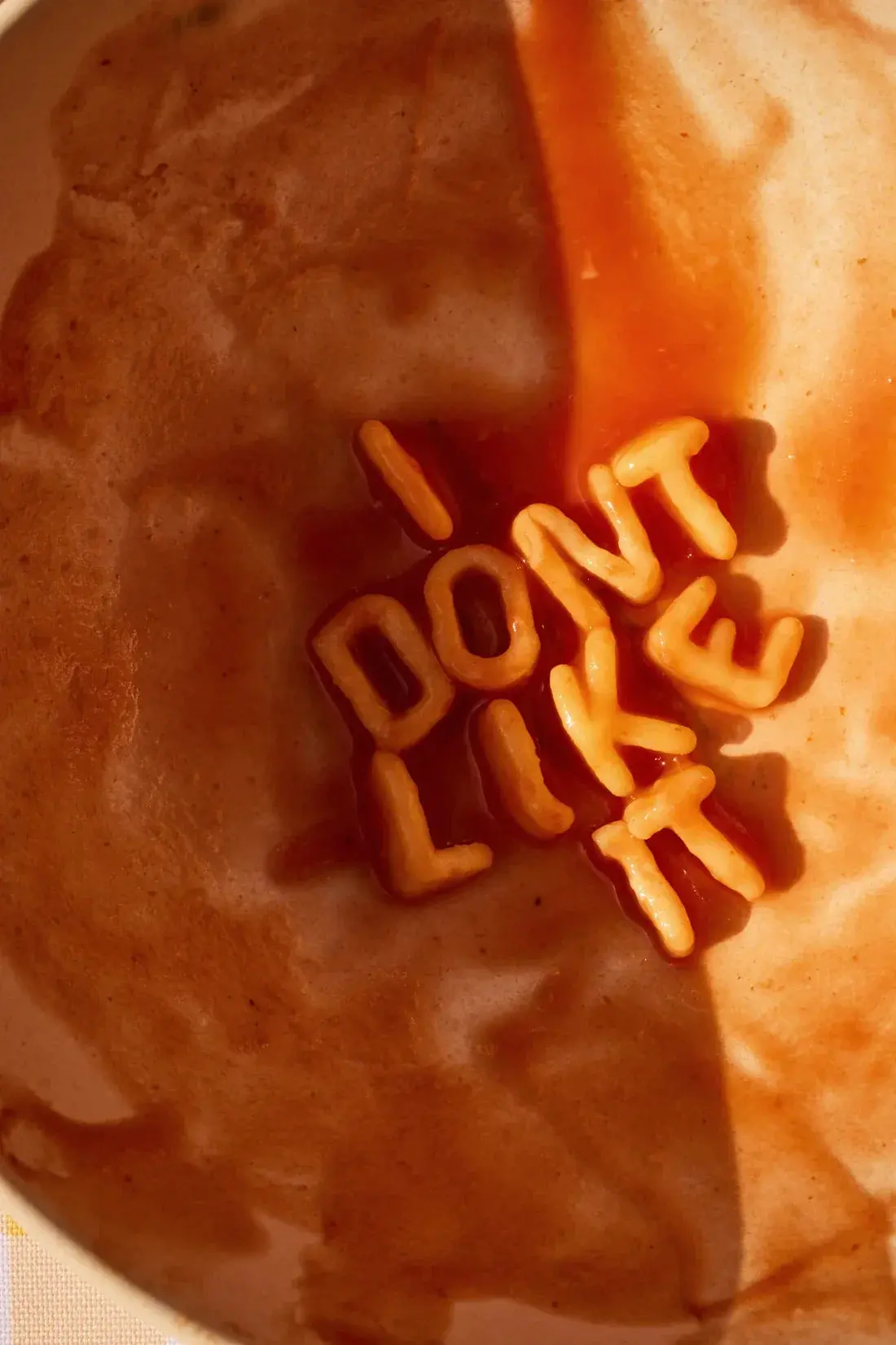 I DONT LIKE IT