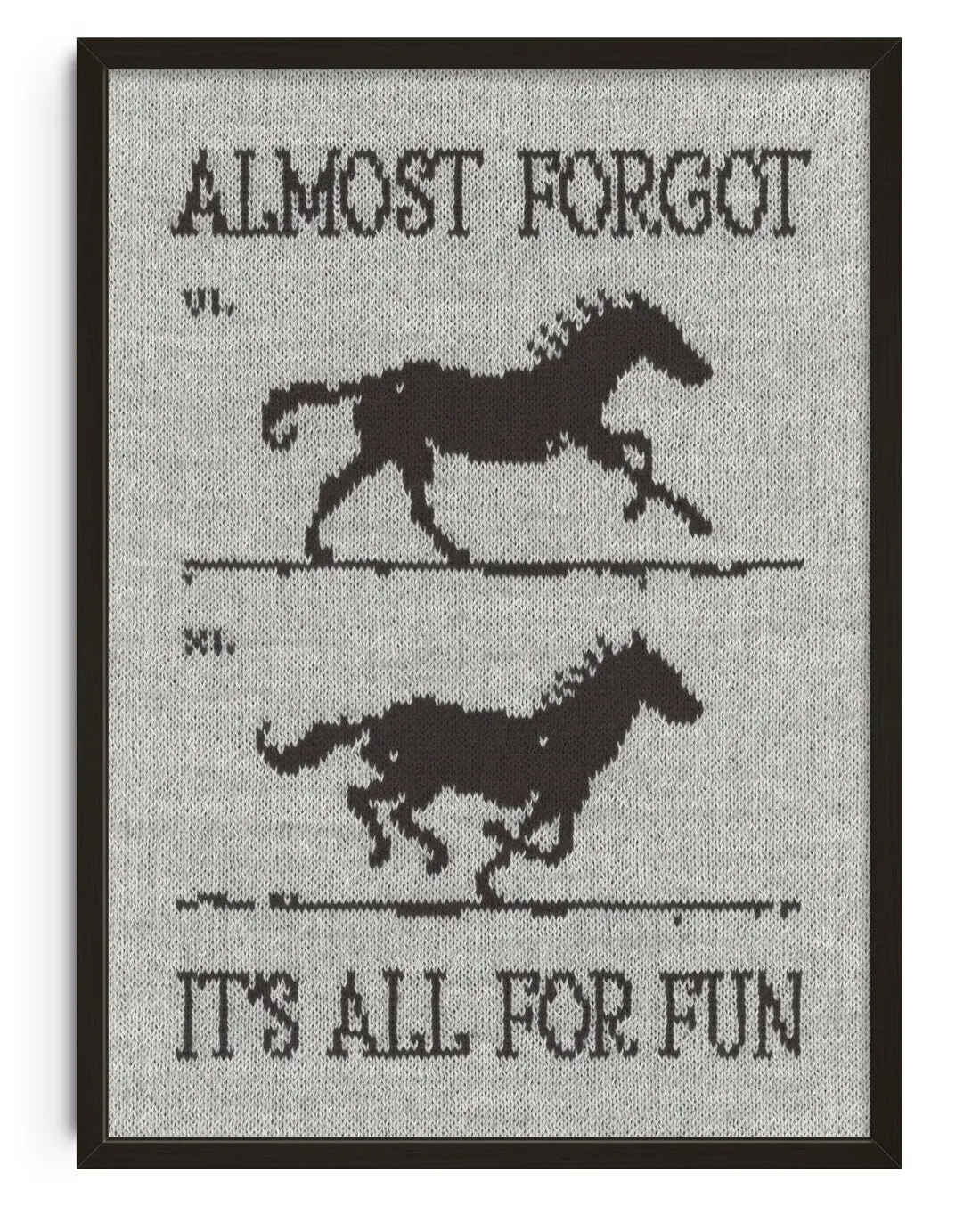 It’s All for Fun