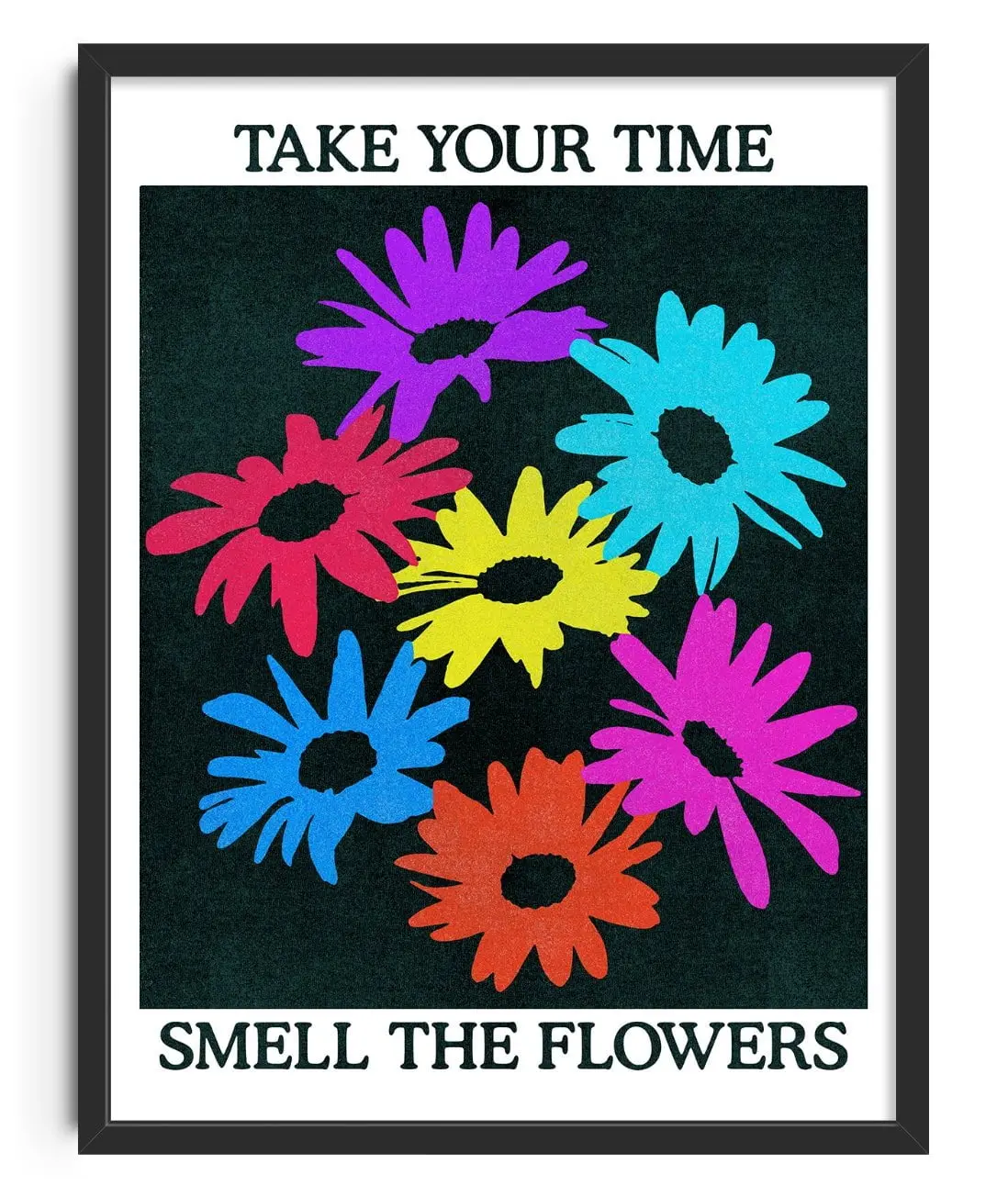 4686-take-your-time-smell-the-flowers-1.webp Take Your Time, Smell The Flowers