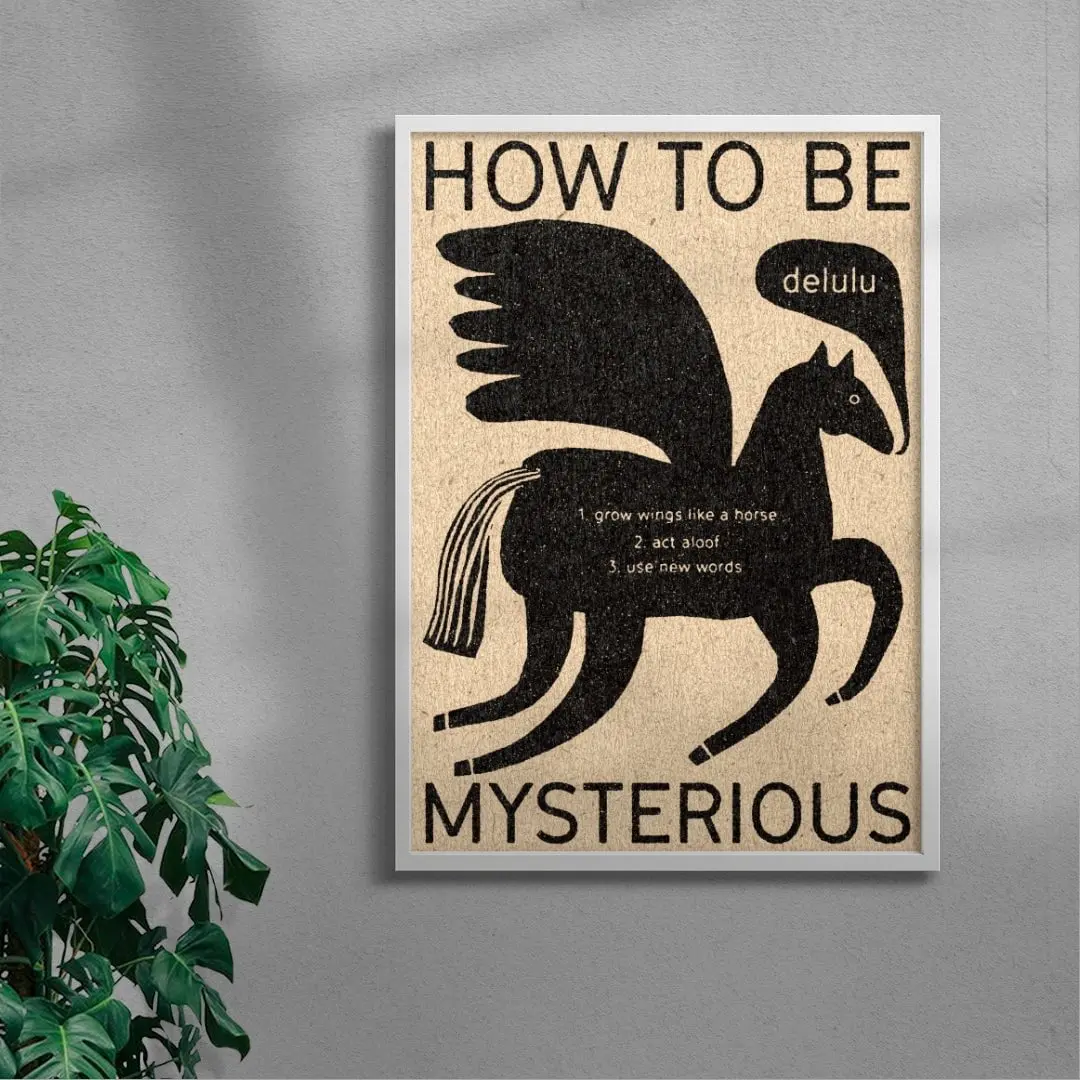 How To Be Mysterious