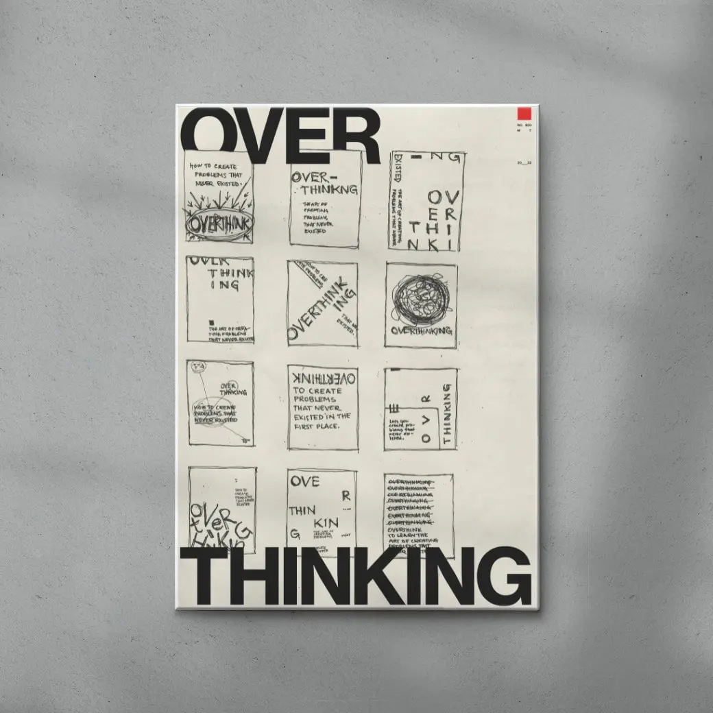 Overthinking