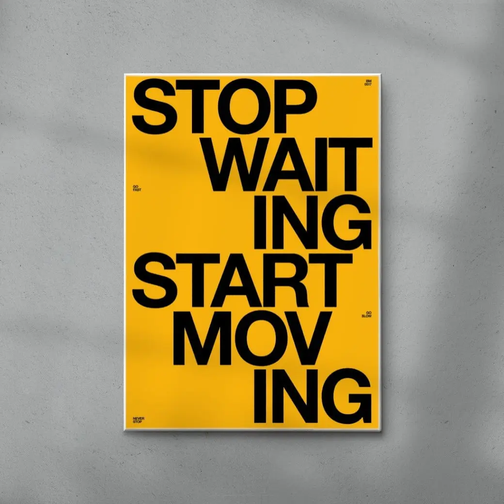 START MOVING