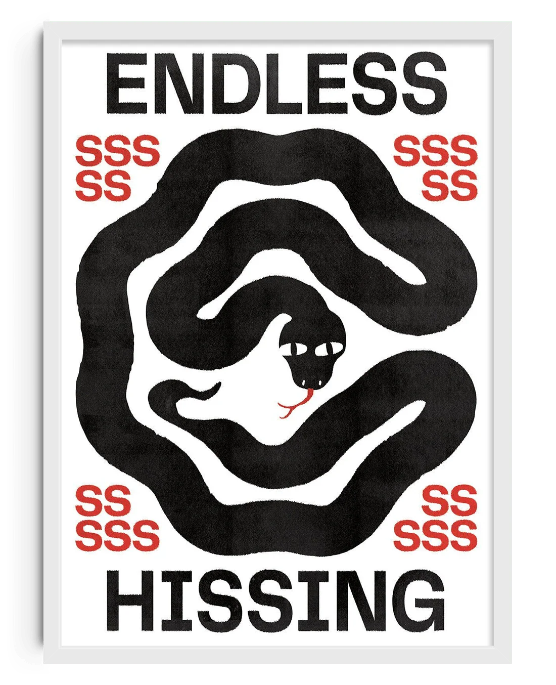 Endless Hissing