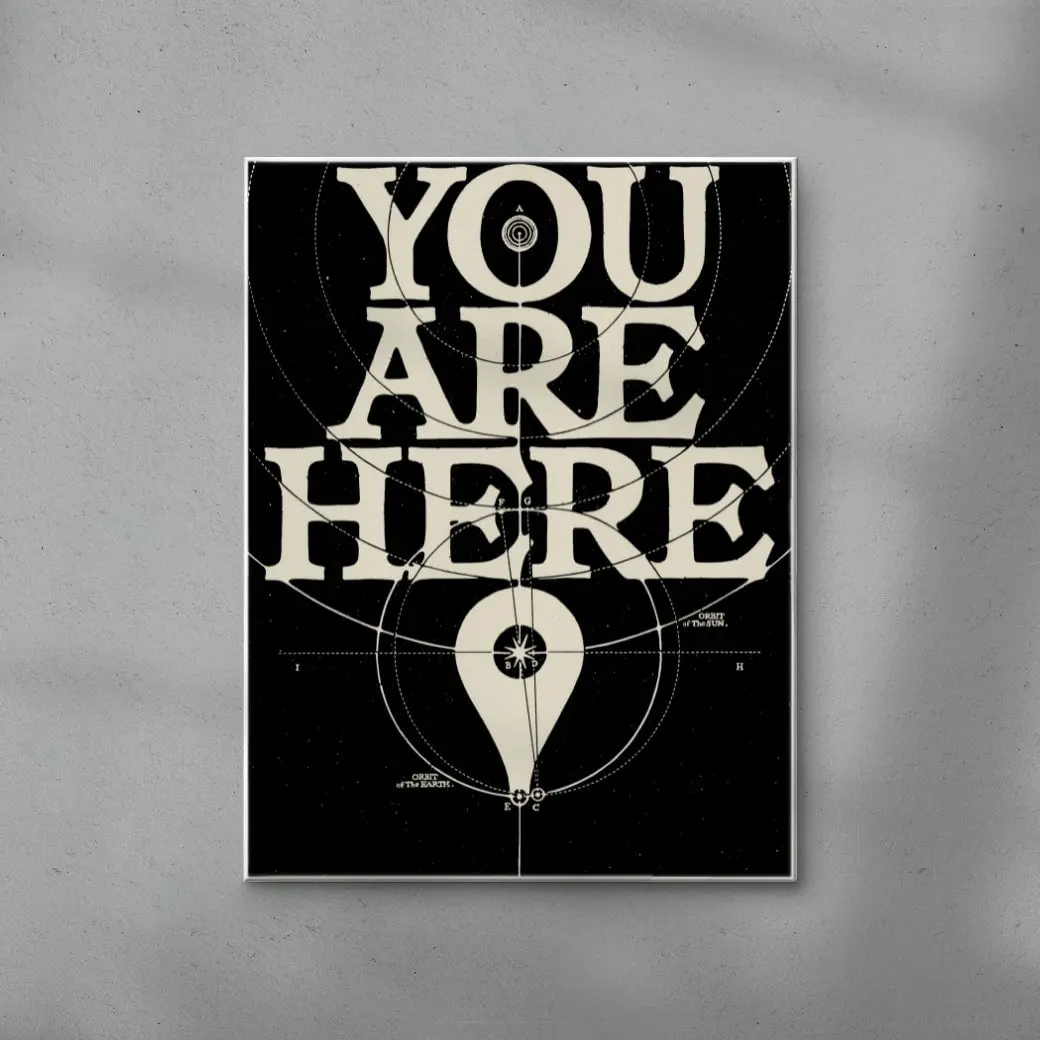 You Are Here