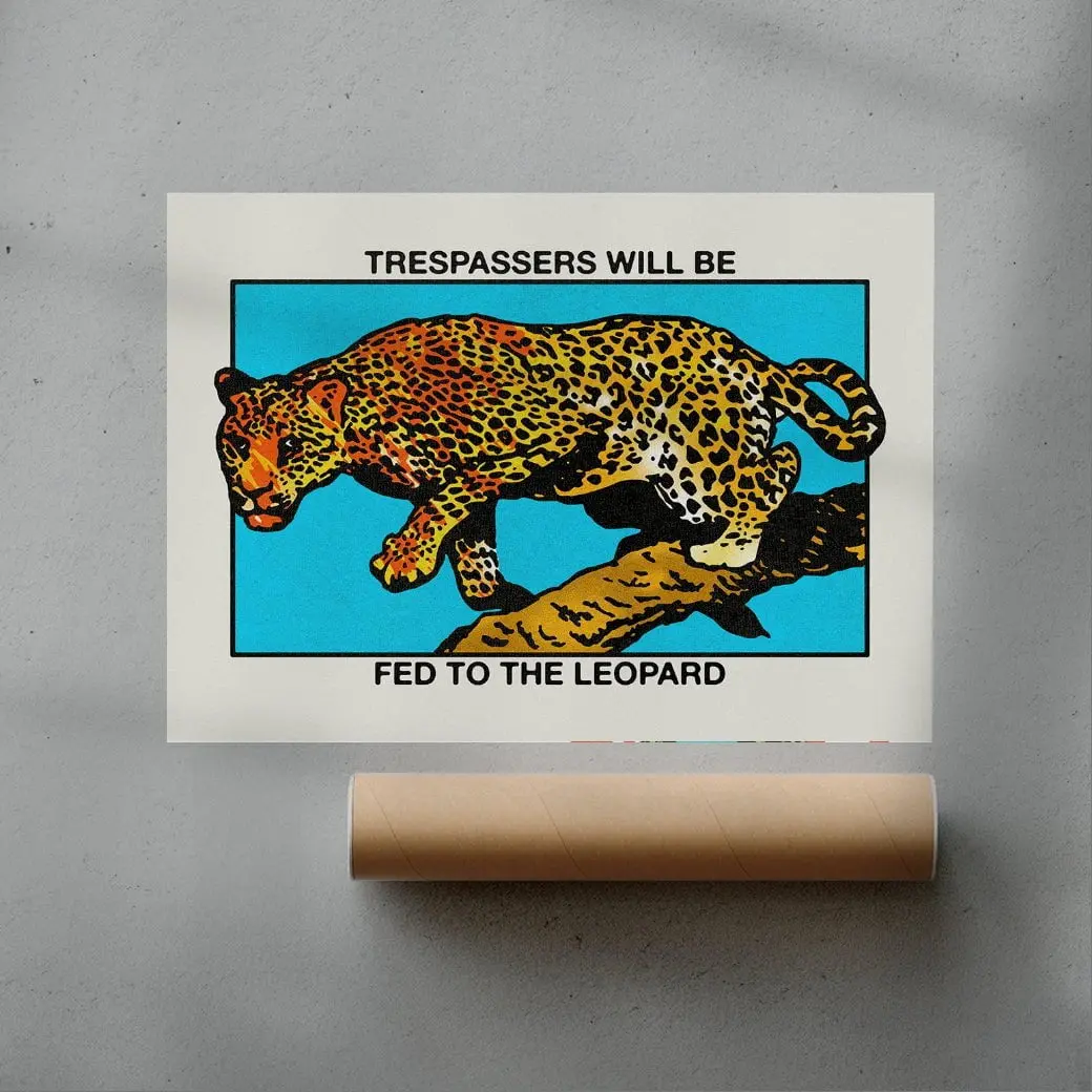 9205-trespassers-will-be-fed-to-the-leopard-3.webp Trespassers will be fed to the Leopard