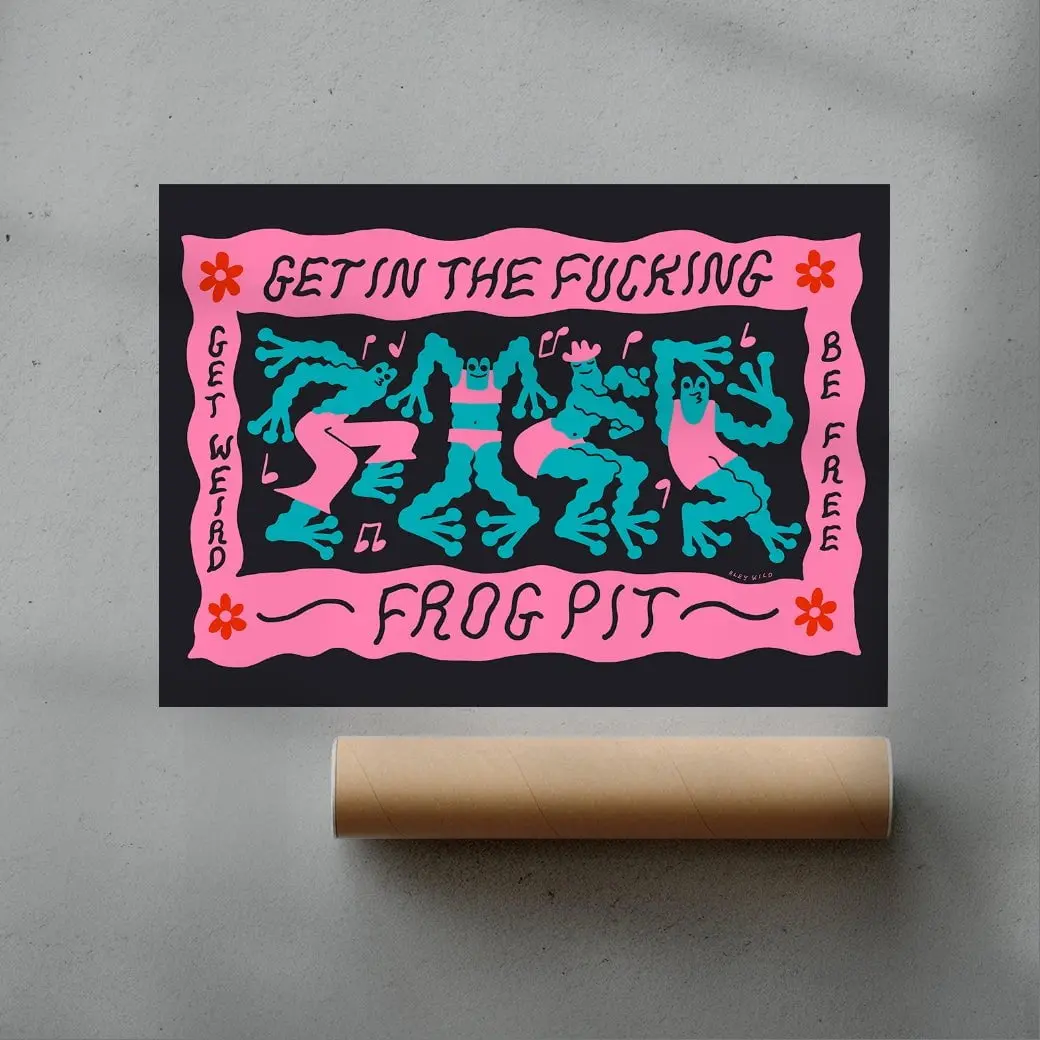 9709-get-in-the-fucking-frog-pit-3.webp Get In The Fucking Frog Pit